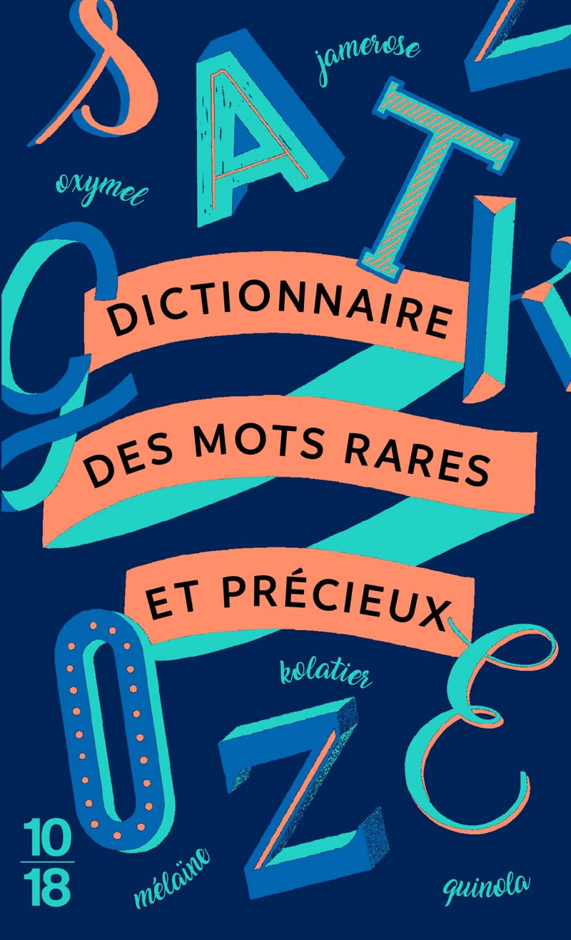 Dictionnaire des mots rares et précieux (Edition Spéciale) book