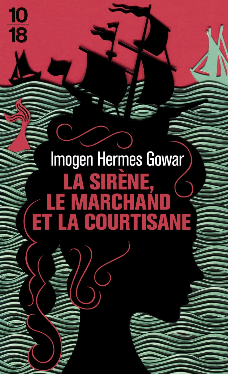 La sirène, le marchand et la courtisane book
