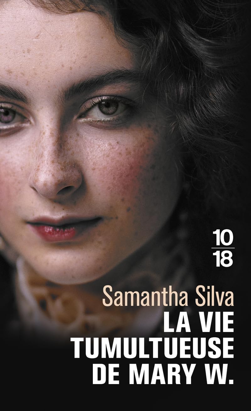 La vie tumultueuse de Mary W. Contemporary literature