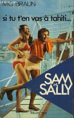 Si Tu T'en Vas a Tahiti (Sam et Sally) (Sam et Sally) Books