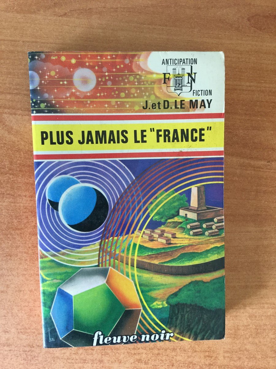 Plus Jamais Le France book