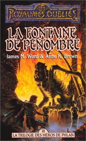 La Sequence Des Heros De Phlan Tome 3 : La Fontaine De Penombre Books