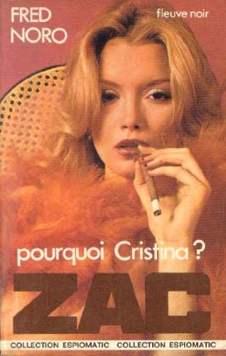 Pourquoi cristina ? / roman (Brigade Mondaine) Books