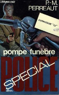 Pompe funèbre (Commissaire 3J) book