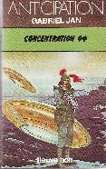 Concentration 44 +quarante-quatre (Collection Anticipation) book