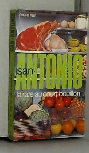 La Rate au Court-bouillon : San Antonio n° 88 / 443 Books
