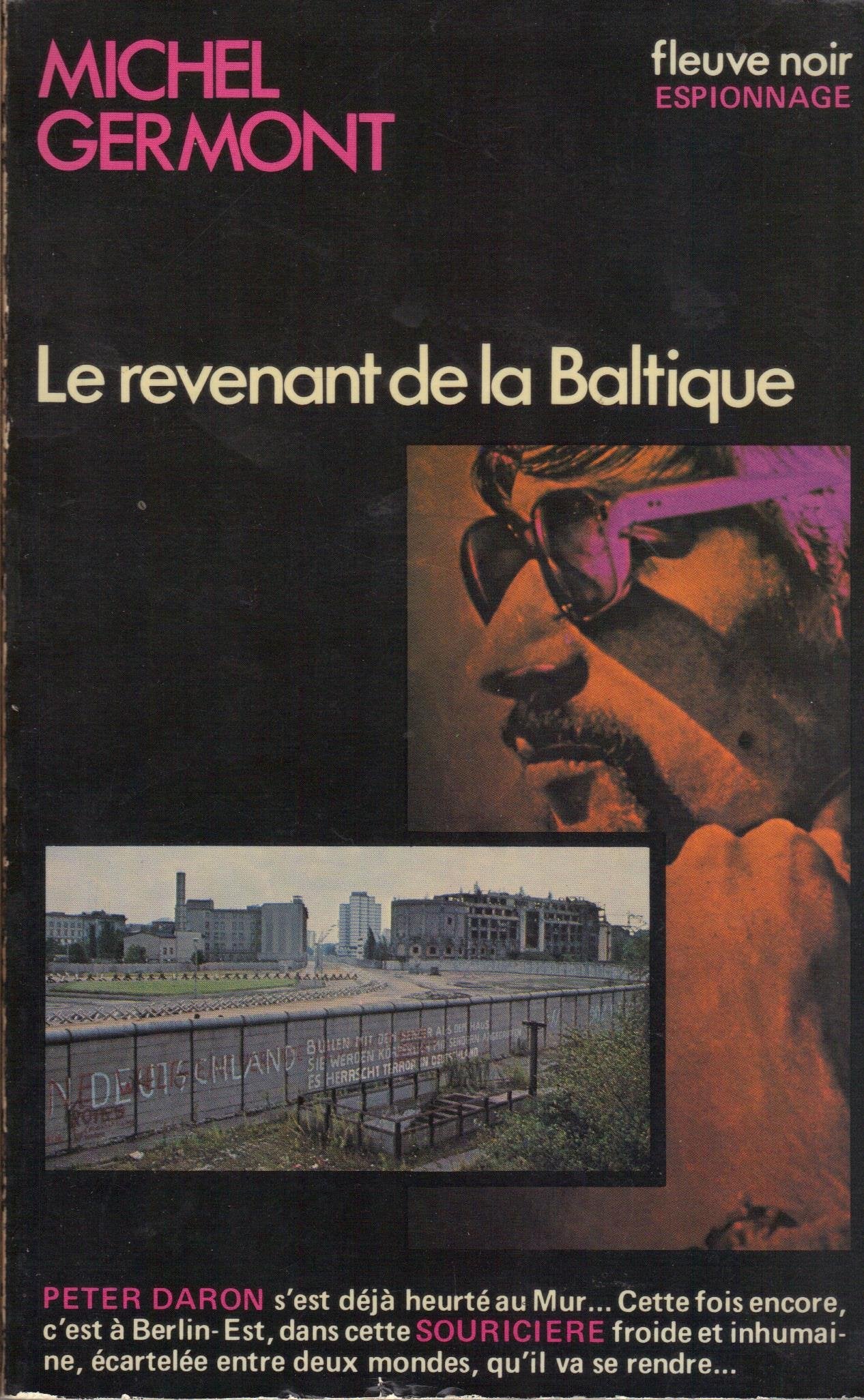Le revenant de la Baltique : Collection : Espionnage fleuve noir n° 1394 book