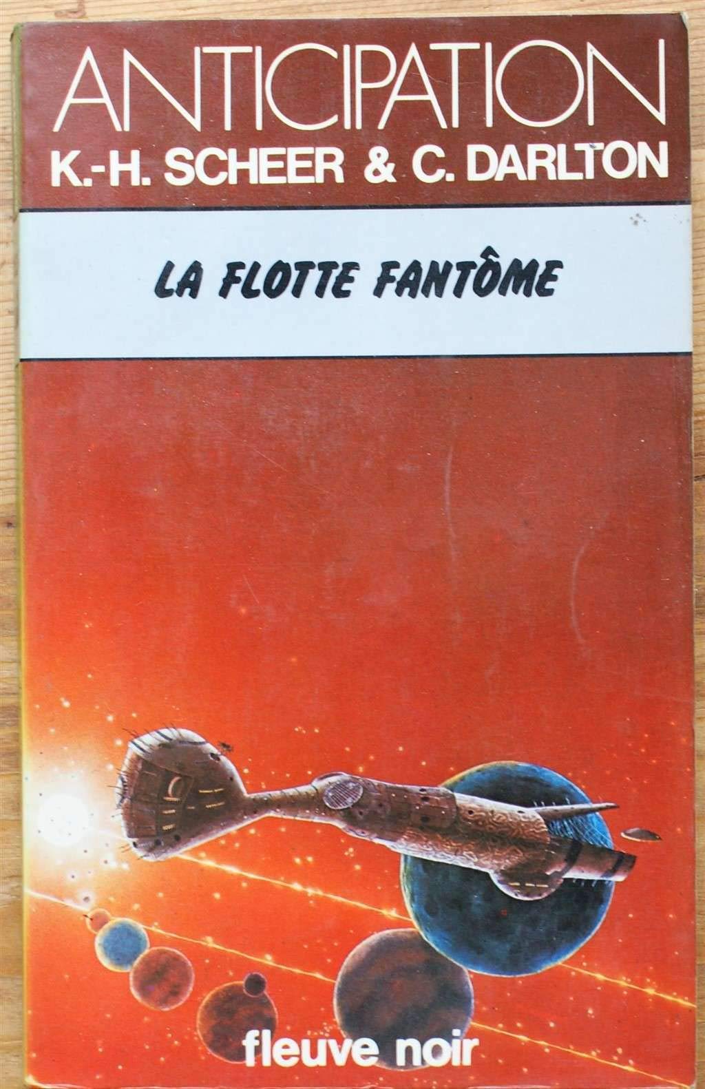 La Flotte fantôme - Perry Rhodan - 45 Books