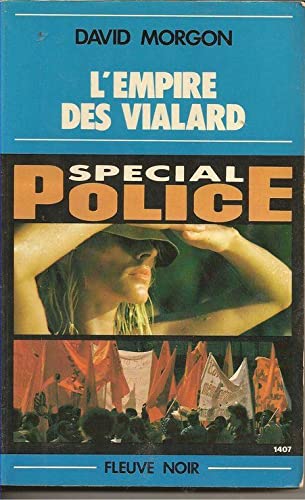 L'Empire des Vialard (Spécial-police) book