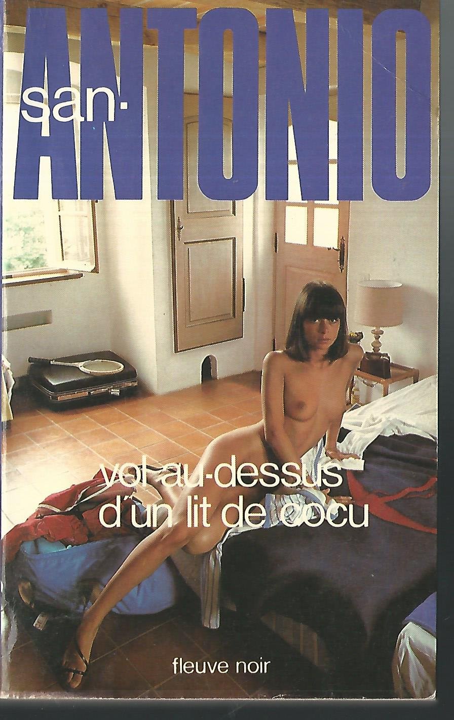 San Antonio Vol au-dessus d'un lit de cocu Books