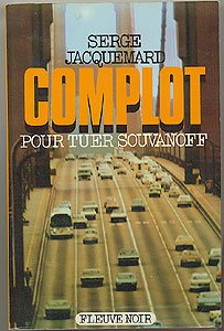 Complot pour tuer Souvanoff book