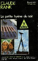 La petite hyène du soir by RANK (Claude) book