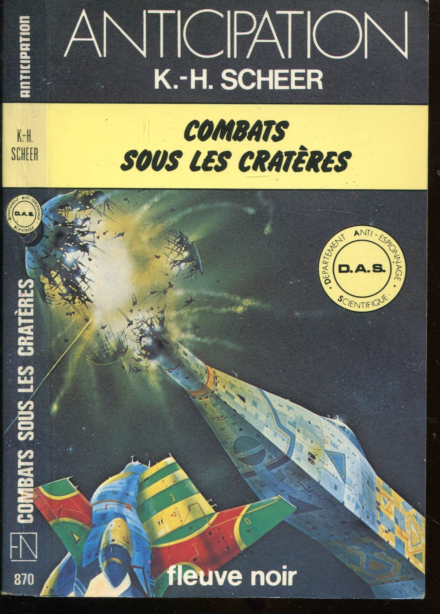 Combats sous les cratères - D.A.S. (Département Anti-espionnage Scientifique) - 9 Books