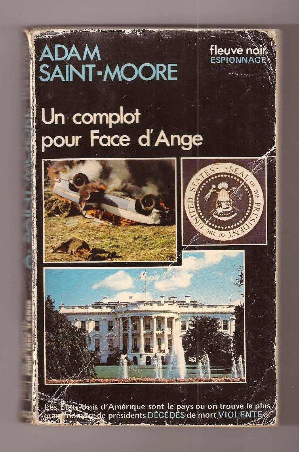Un complot pour Face d'Ange : Collection : Espionnage fleuve noir n° 1433 Books