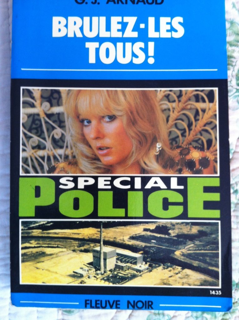 Brûlez-les-tous ! (Spécial police) book
