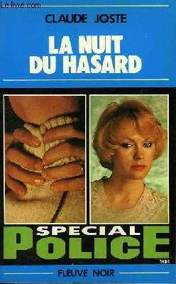 La Nuit du hasard (Spécial police) book