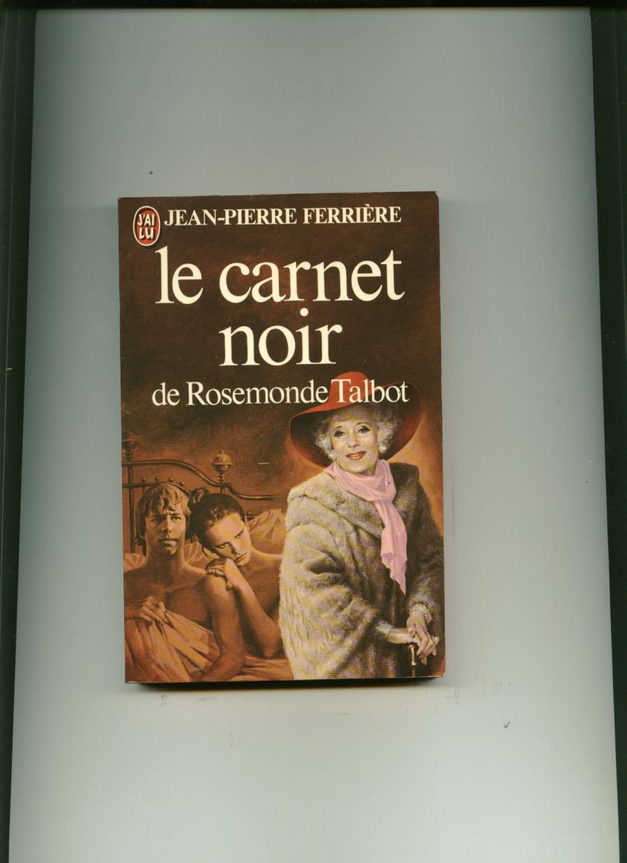 Le Carnet noir de Rosemonde Talbot book