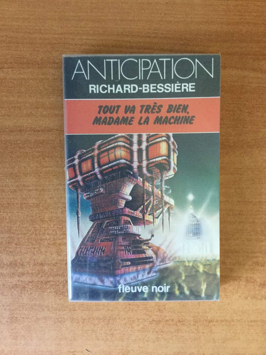 Tout va très bien, Madame la Machine Books