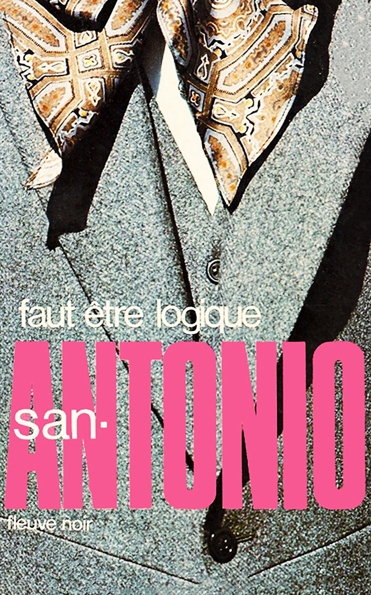 Faut être logique (San-Antonio) Books