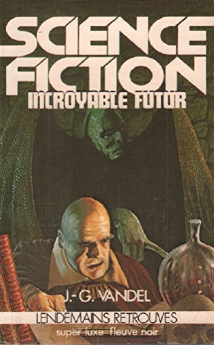 Incroyable futur Books