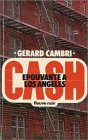 Epouvante à Los Angeles : Collection : Fleuve noir Cash n° 4 Books