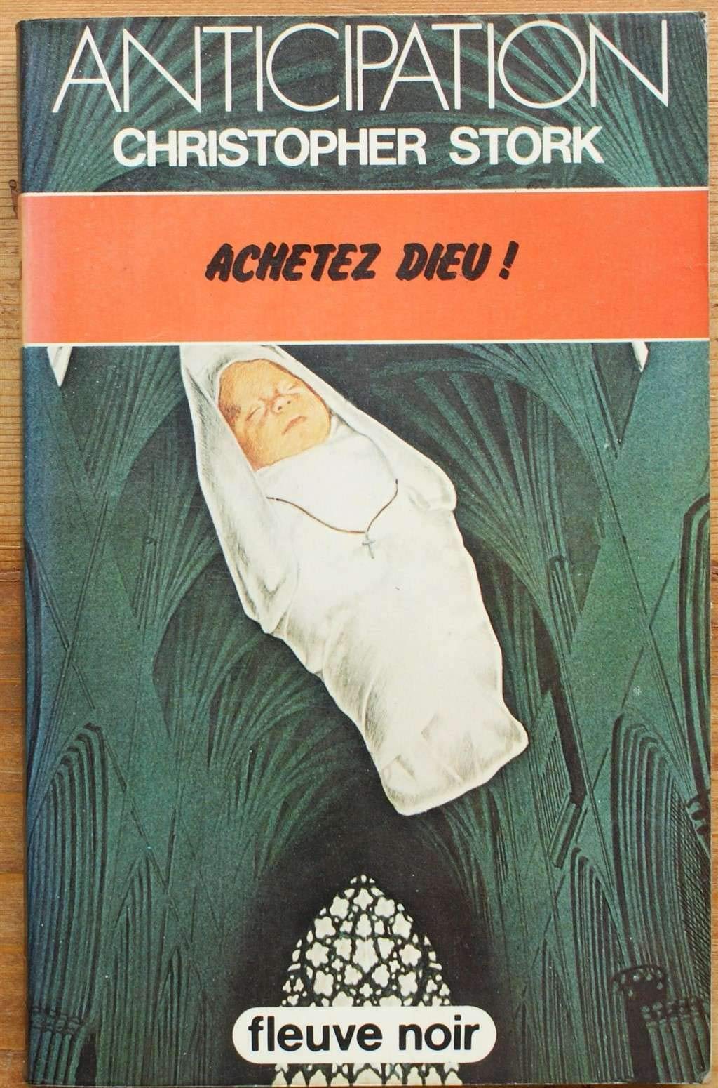 Achetez Dieu : Collection : Anticipation fleuve noir n° 960 book