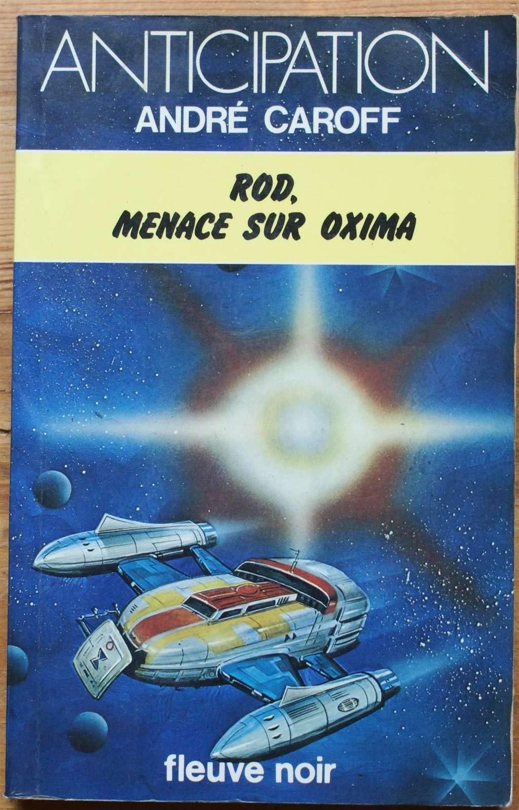 Rod, Menace Sur Oxima (Anticipation) Books