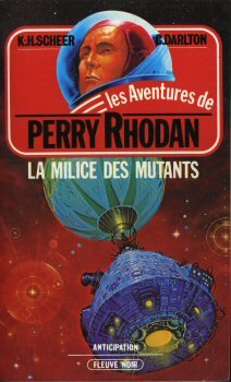 La Milice des mutants (Les Aventures de Perry Rhodan) Books