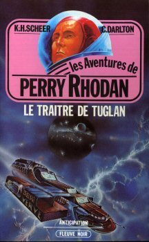 Le Traître de Tuglan (Les Aventures de Perry Rhodan) book