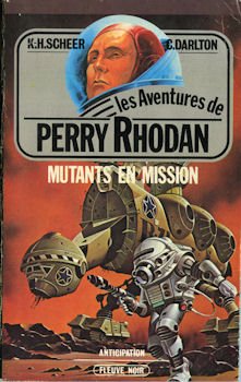Mutants En Mission ( Les Aventures De Perry Rhodan Books