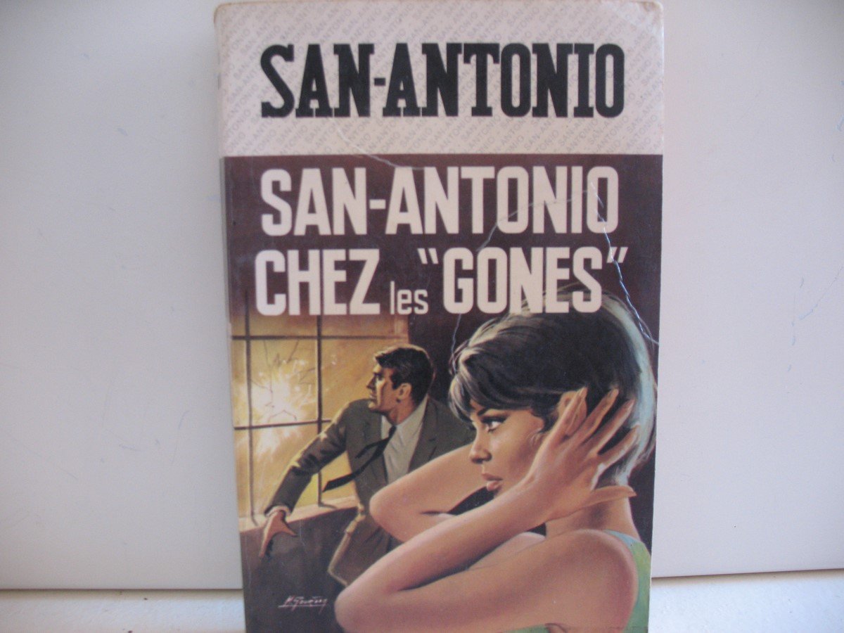 San-antonio chez les gones book