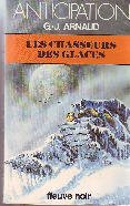 Les chasseurs des glaces (F.Noir Anticip.) Books