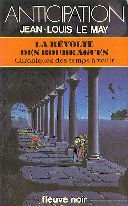 Chroniques des temps à venir. Vol. 7. La Révolte des Boudragues Books