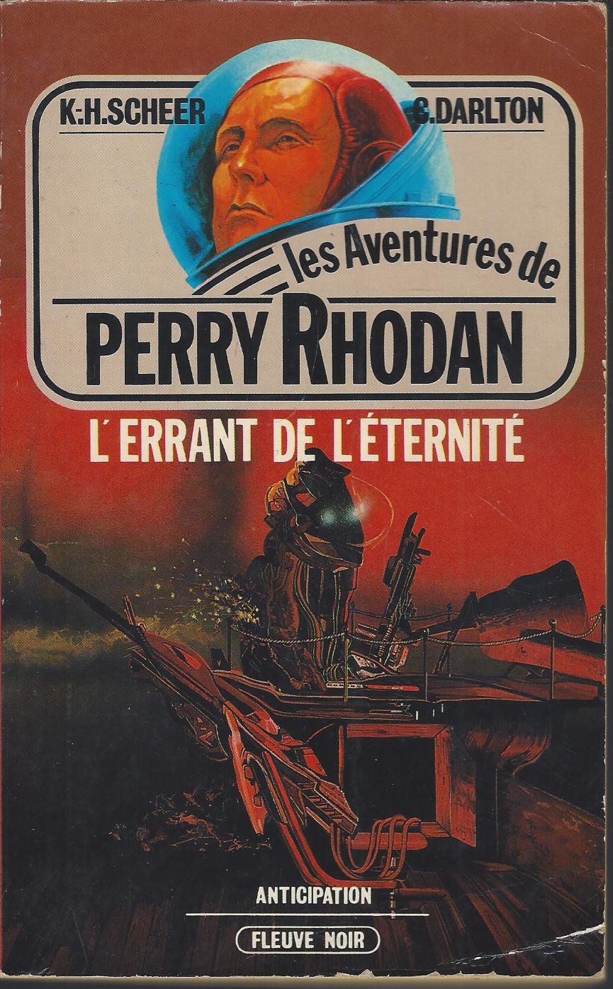 L'Errant de l'éternité (Les Aventures de Perry Rhodan) book