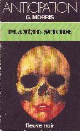 Planète-Suicide : Collection : Anticipation fleuve noir n° 1095 book