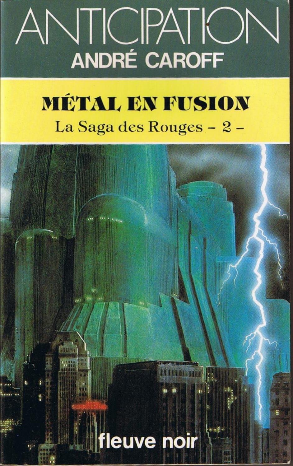 La Saga des Rouges : 02 : Métal en fusion Books