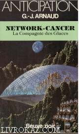 Network-cancer (La compagnie des glaces n° 12) book