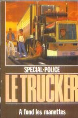 A fond les manettes (Le Trucker) Books