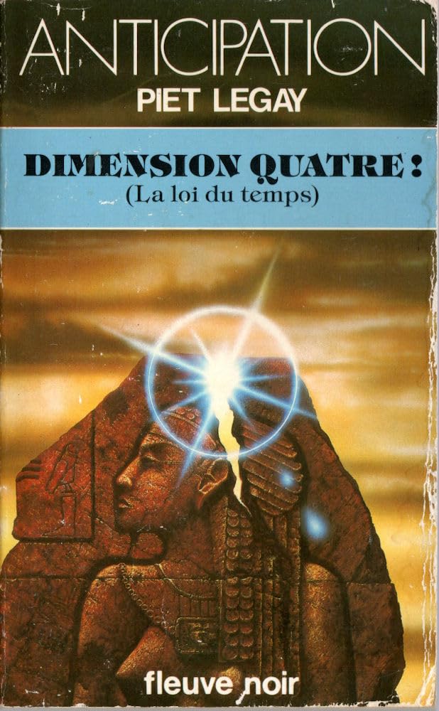 Dimension quatre ! : La Loi du temps Books