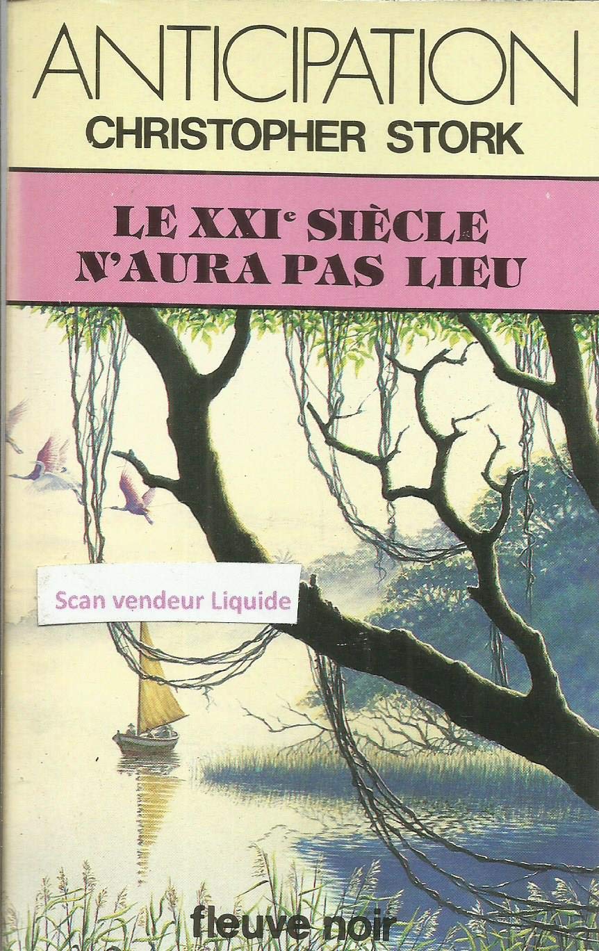 Le Vingtéunième siècle n'aura pas lieu Books