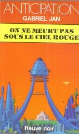 On ne meurt pas sous le ciel rouge (Anticipation) Books