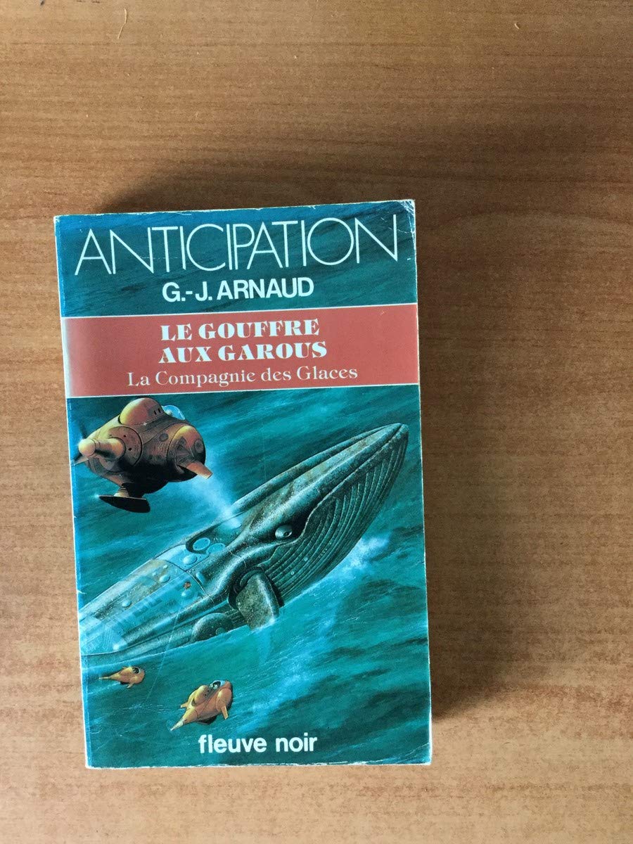 Le gouffre aux garous (F.Noir Anticip.) Books