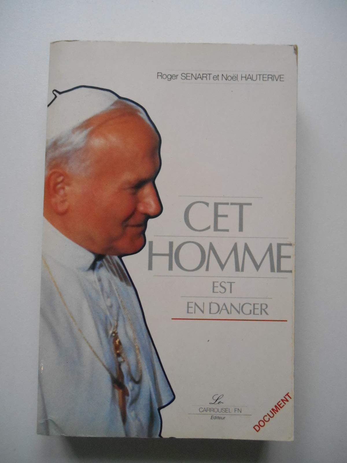 Cet homme est en danger Books