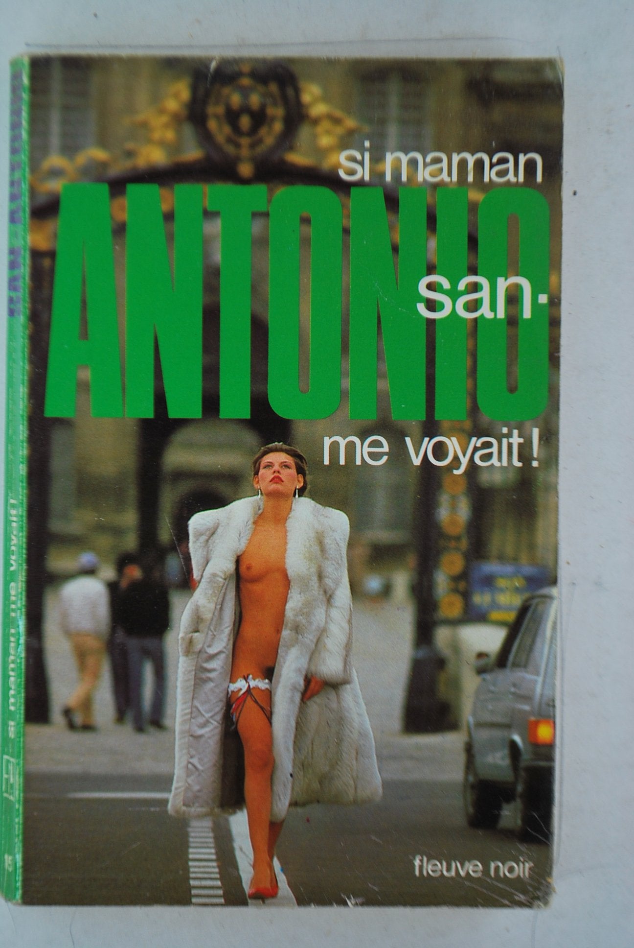 San antonio. si maman me voyait! book