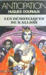 Les Démoniaques de Kallioh. Vol. 1. Les Démoniaques de Kallich book