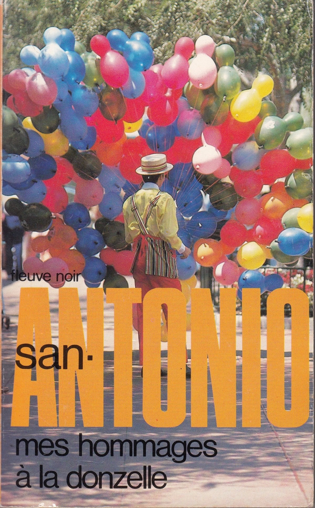 Mes hommages a la donzelle (San Antonio) Books