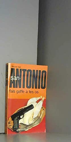 Fais gaffe a tes os (San Antonio Poche) Books