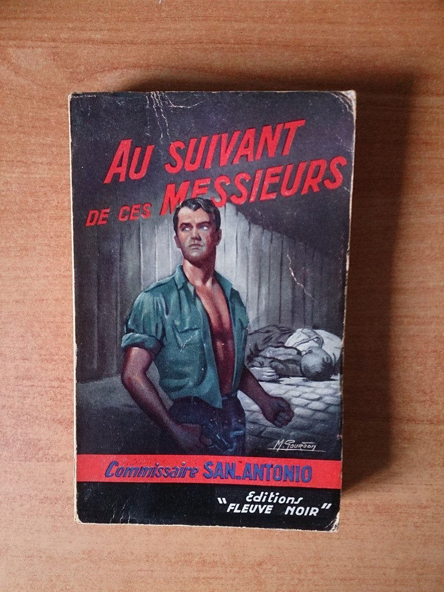 Au suivant de ces messieurs (San Antonio Poche) Books