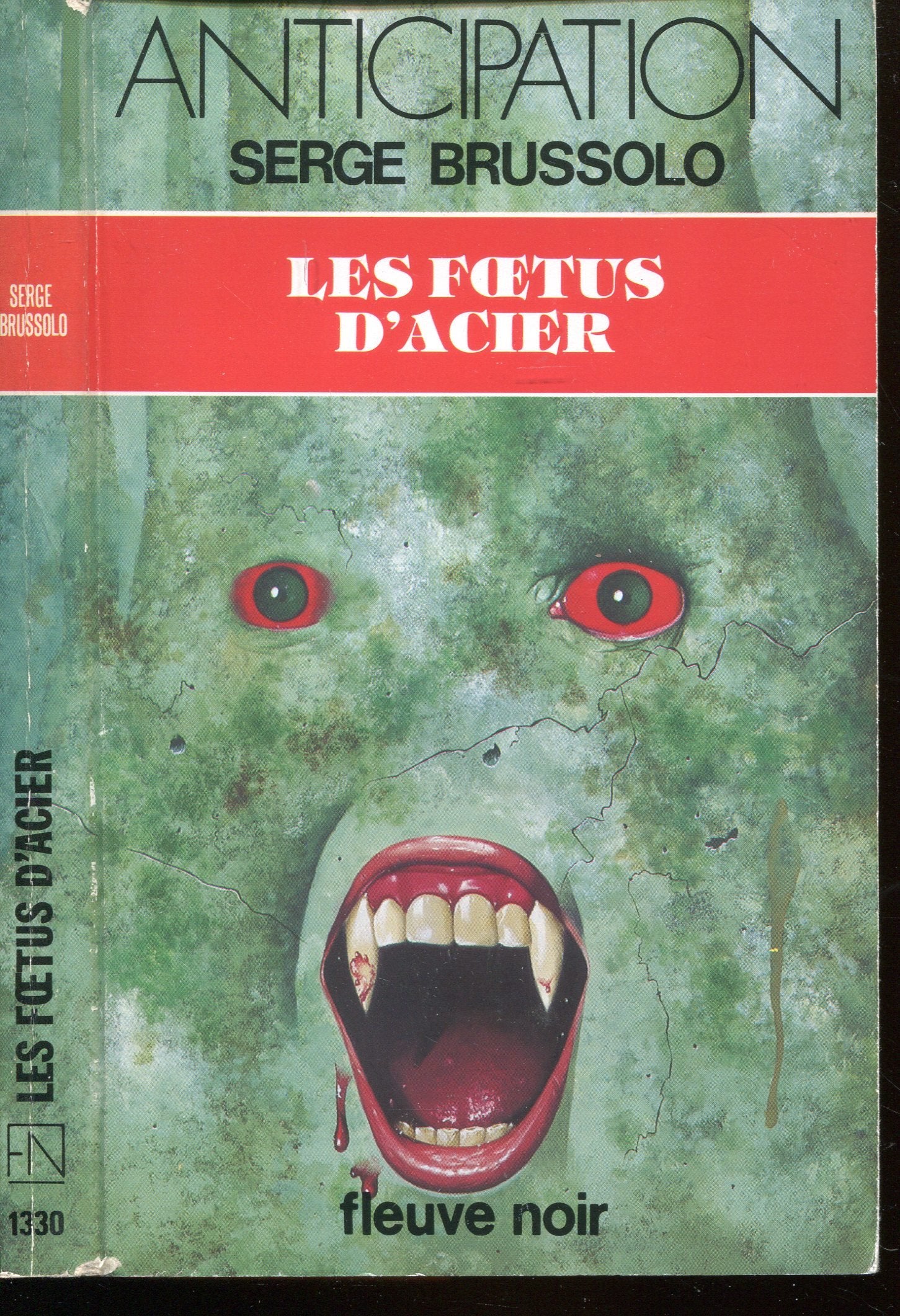 Les Foetus d'acier - Les Soldats de goudron - 1 Books