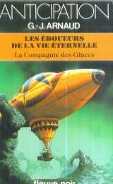 Eboueurs de la vie éternelle (La Compagnie Des Glaces, tome 20) book